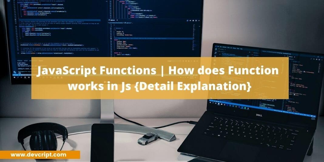 JavaScript Functions