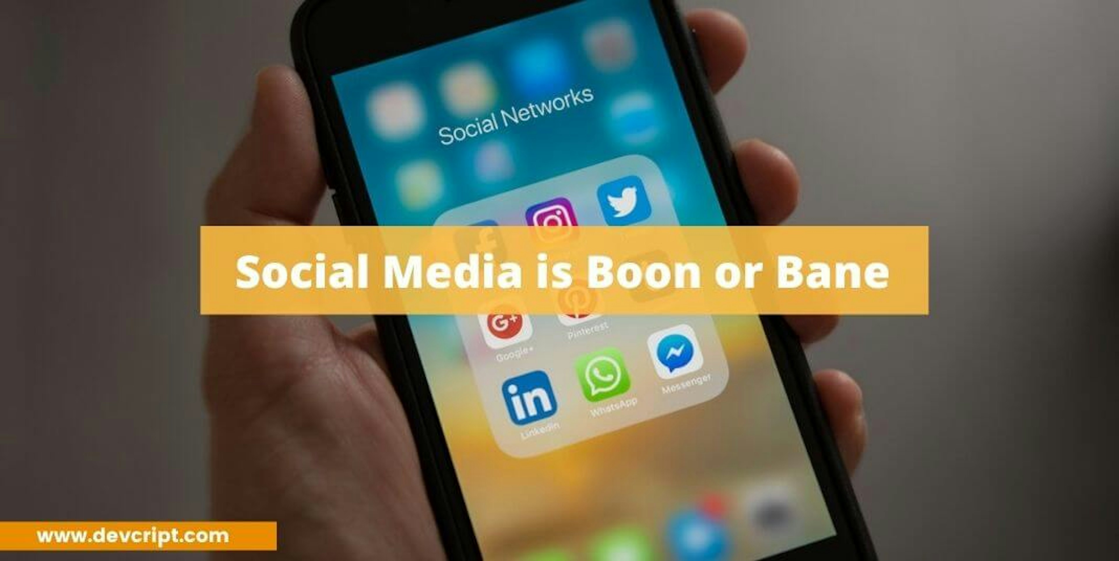 Social Media is Boon or Bane