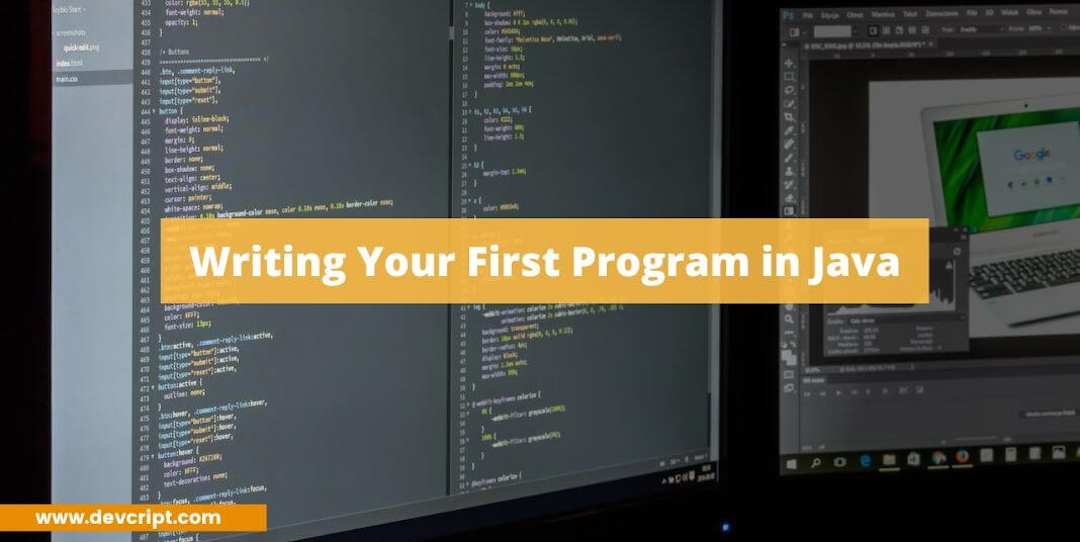 Writing Your First Program in Java