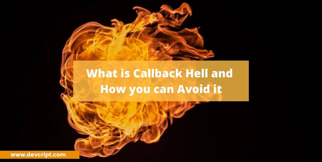 What is callback hell and how you can avoid it